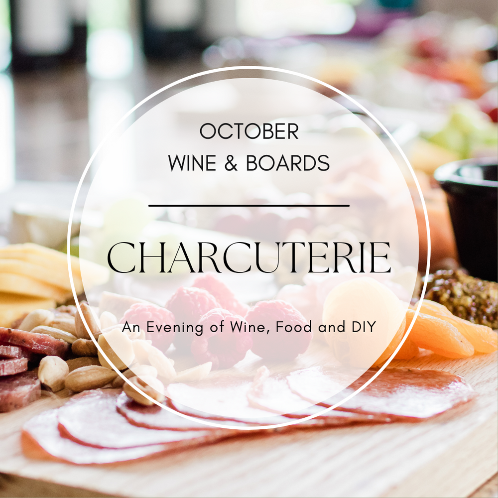 October 16, 2024 - Wine and Charcuterie Tickets